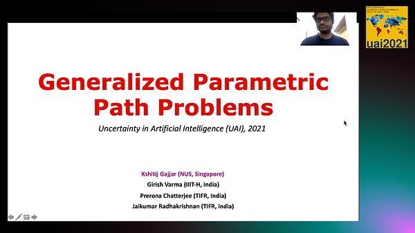 Generalized Parametric Path Problems