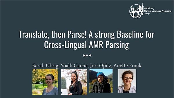 Translate, then Parse! A strong baseline for Cross-Lingual AMR Parsing