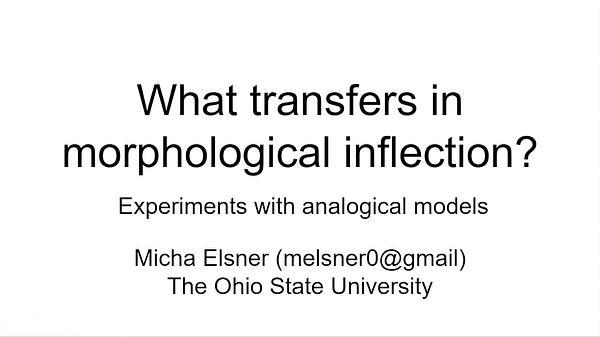 What transfers in morphological inflection? Experiments with analogical models