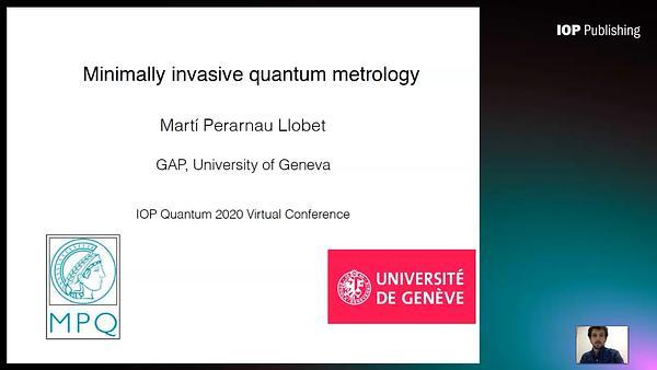 Weakly invasive metrology: quantum advantage and physical implementations