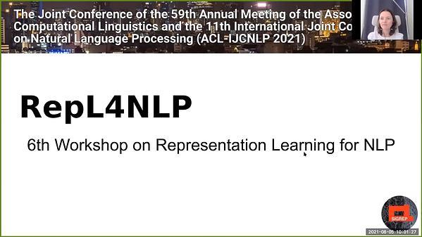 6th Workshop on Representation Learning for NLP (RepL4NLP-2021)