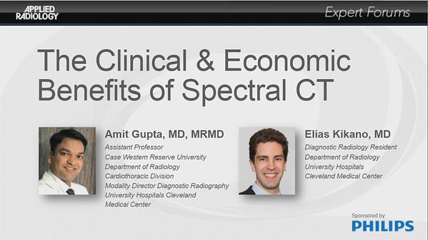 The Clinical & Economic Benefits of Spectral CT