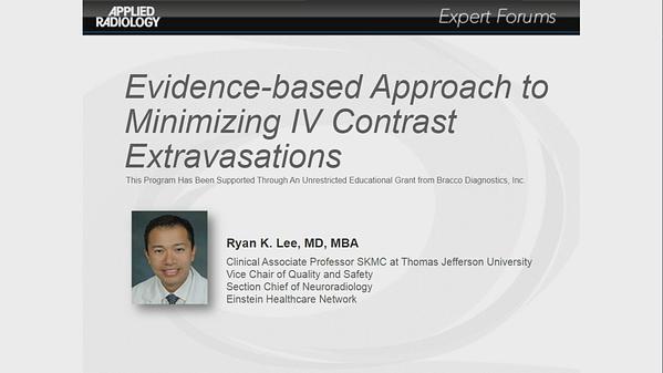 Evidence-based Approach to Minimizing IV Contrast Extravasation
