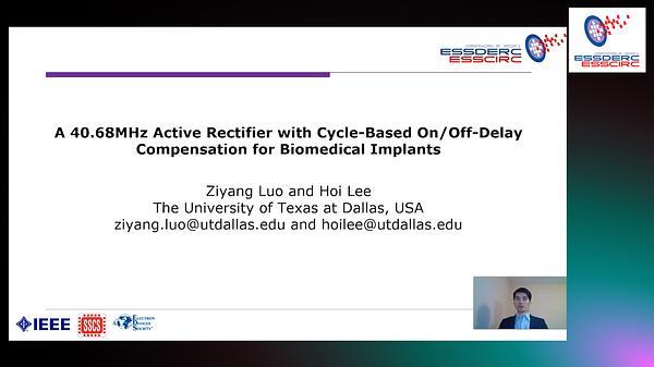 A 40.68MHz Active Rectifier with Cycle-Based On/Off-Delay Compensation for Biomedical Implants