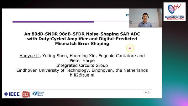 An 80dB-SNDR 98dB-SFDR Noise-Shaping SAR ADC with Duty-Cycled Amplifier and Digital-Predicted Mismatch Error Shaping