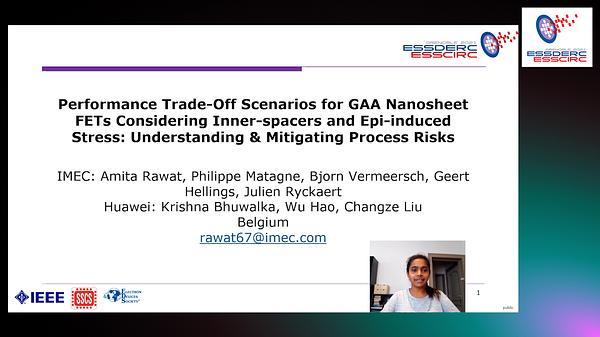 Performance Trade-Off Scenarios for GAA Nanosheet FETs Considering Inner-Spacers and Epi-Induced Stress: Understanding & Mitigating Process Risks