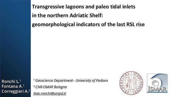 Transgressive lagoons and paleo tidal inlets in the northern Adriatic Shelf: geomorphological indicators of the last RSL rise