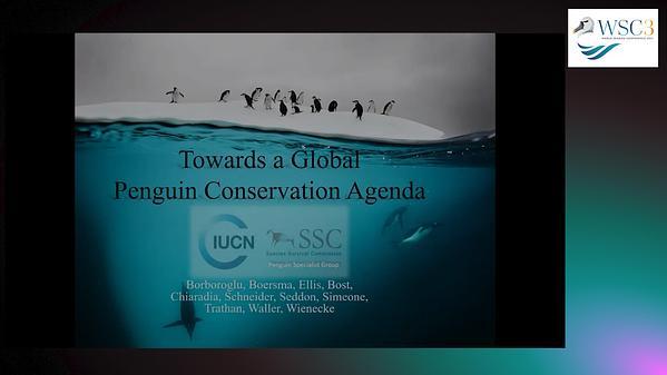 Towards a Penguin Global Conservation Agenda promoted by the IUCN SSC Penguin Specialist Group