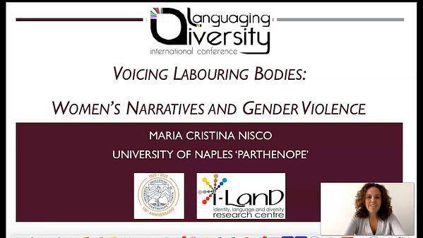 Voicing labouring bodies: women's narratives and gender violence