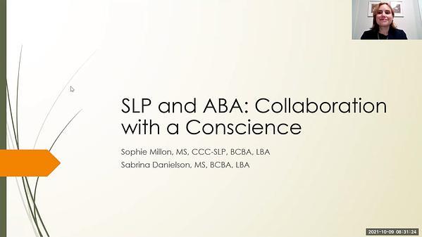 SLP and ABA: Collaboration With a Conscience