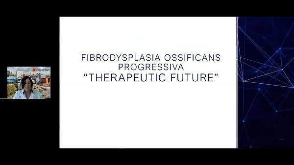 Future Management Options for Patients with FOP
(Fibrodysplasia Ossificans Progressiva - "Therapeutic Future")