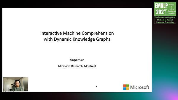Interactive Machine Comprehension with Dynamic Knowledge Graphs