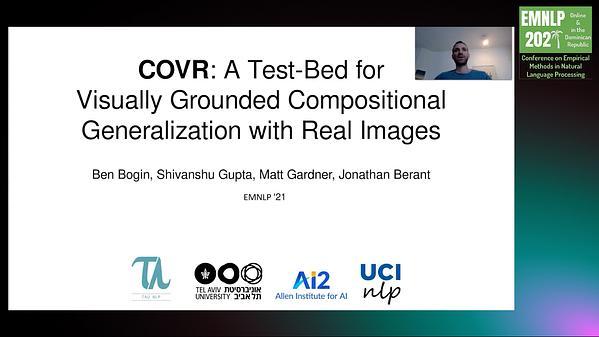 COVR: A Test-Bed for Visually Grounded Compositional Generalization with Real Images