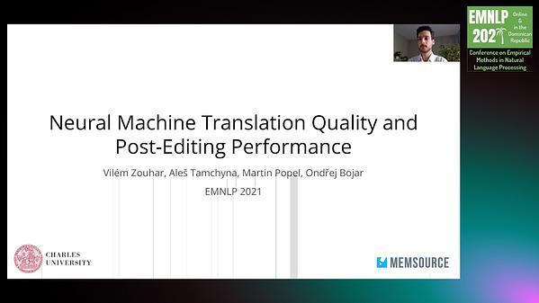 Neural Machine Translation Quality and Post-Editing Performance
