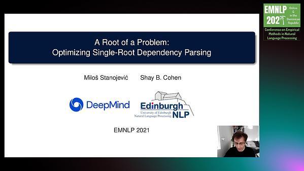 A Root of a Problem: Optimizing Single-Root Dependency Parsing