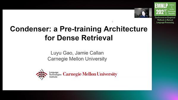 Condenser: a Pre-training Architecture for Dense Retrieval