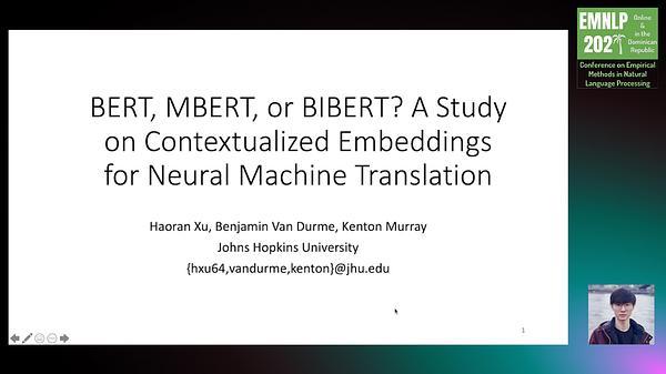 BERT, mBERT, or BiBERT? A Study on Contextualized Embeddings for Neural Machine Translation