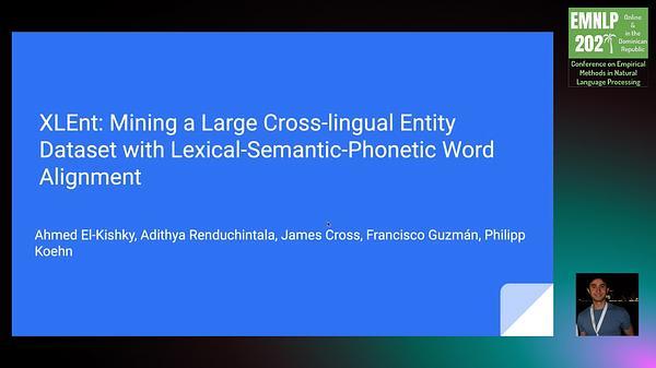 XLEnt: Mining a Large Cross-lingual Entity Dataset with Lexical-Semantic-Phonetic Word Alignment