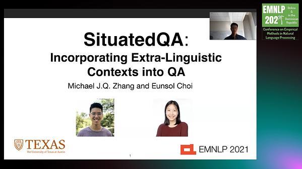 SituatedQA: Incorporating Extra-Linguistic Contexts into QA