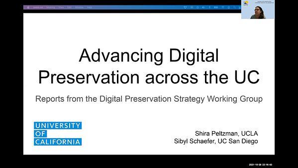 Advancing Digital Preservation across the UC: Reports from the Digital Preservation Strategy Working Group;