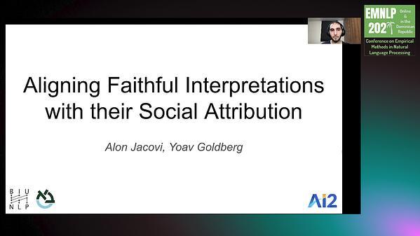 Aligning Faithful Interpretations with their Social Attribution