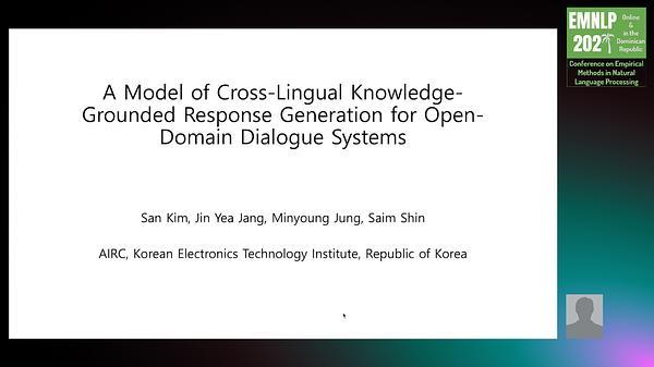 A Model of Cross-Lingual Knowledge-Grounded Response Generation for Open-Domain Dialogue Systems