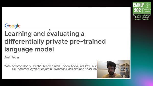 Learning and Evaluating a Differentially Private Pre-trained Language Model
