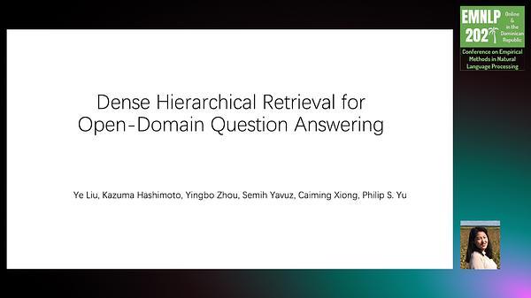 Dense Hierarchical Retrieval for Open-domain Question Answering