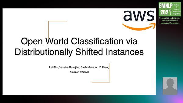 ODIST: Open World Classification via Distributionally Shifted Instances