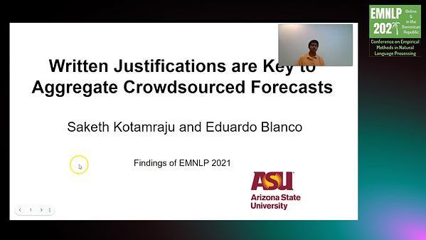 Written Justifications are Key to Aggregate Crowdsourced Forecasts