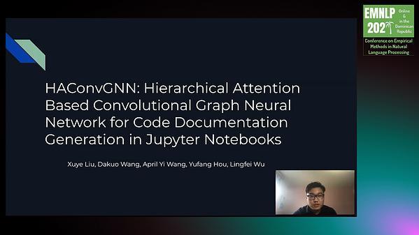HAConvGNN: Hierarchical Attention Based Convolutional Graph Neural Network for Code Documentation Generation in Jupyter Notebooks