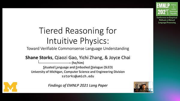 Tiered Reasoning for Intuitive Physics: Toward Verifiable Commonsense Language Understanding