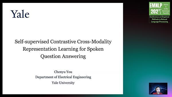 Self-supervised Contrastive Cross-Modality Representation Learning for Spoken Question Answering