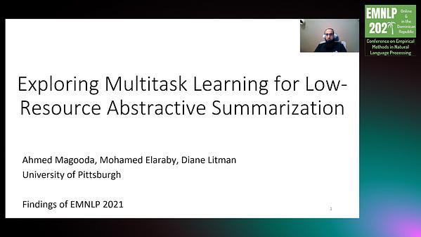Exploring Multitask Learning for Low-Resource Abstractive Summarization