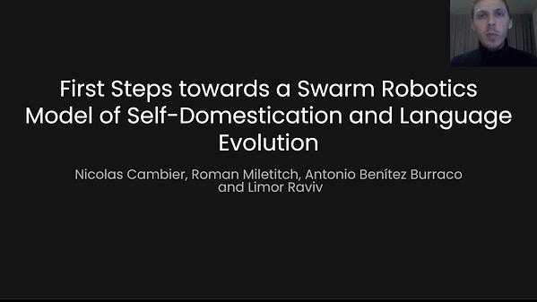 First Steps Toward a Swarm Robotics Model of Self-Domestication and Language Evolution