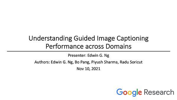 Understanding Guided Image Captioning Performance across Domains
