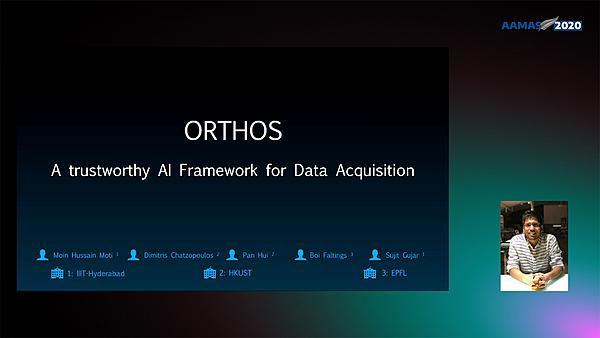 ORTHOS: A Trustworthy AI Framework for Data Acquisition