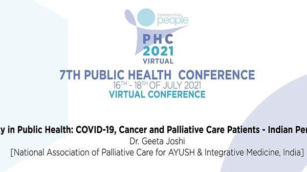 Equality in Public Health: COVID-19, Cancer and Palliative Care Patients - Indian Perspective