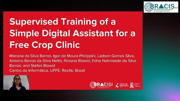 Supervised Training of a Simple DIgital Assistant for a Free Crop Clinic