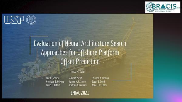 Evaluation of Neural Architecture Search Approaches for Offshore Platform Offset Prediction
