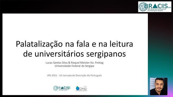 Palatalização na fala e na leitura de universitários sergipanos