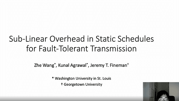 Sub-Linear Overhead in Static Schedules for Fault-Tolerant Transmission