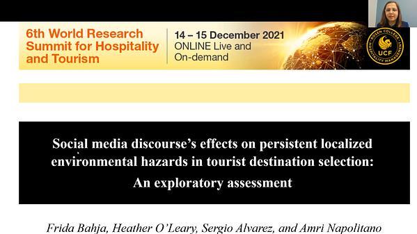 Social media discourse’s effects on persistent localized environmental hazards in tourist destination selection: An exploratory assessment