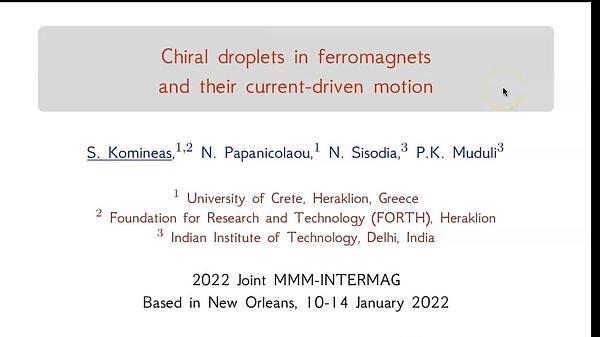 Chiral droplets in ferromagnets, and their current-driven motion