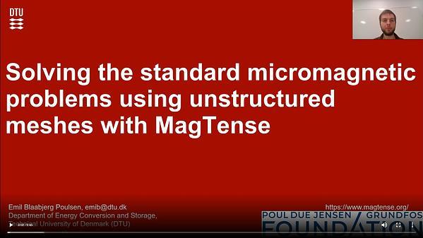 Solving the Standard Micromagnetic Problems using Unstructured Meshes with MagTense