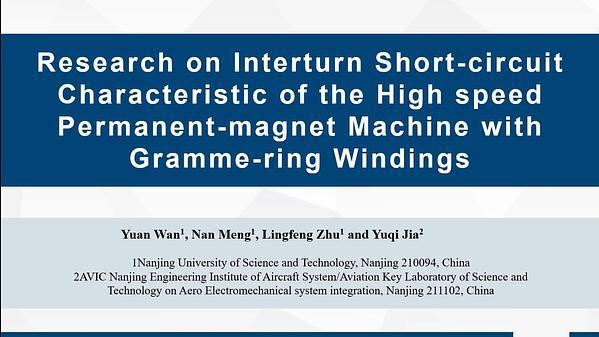 Research on Interturn Short-circuit Characteristic of the High-speed Permanent-magnet Machine with Gramme-ring Windings