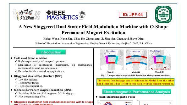 A New Staggered Dual Stator Field Modulation Machine with O-Shape Permanent Magnet Excitation
