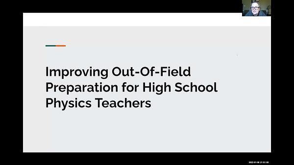 Improving Out-Of-Field Preparation for High School Physics Teachers