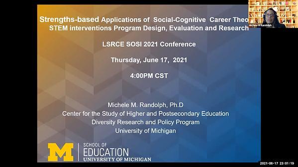 Strengths-based Applications of Social Cognitive Career Theory: STEM intervention Program Design, Evaluation and Research