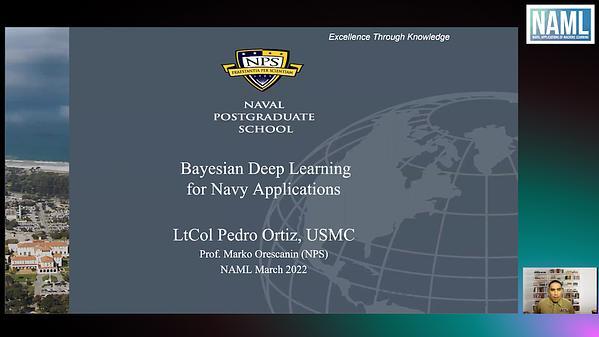 Bayesian Deep Learning for Navy Applications